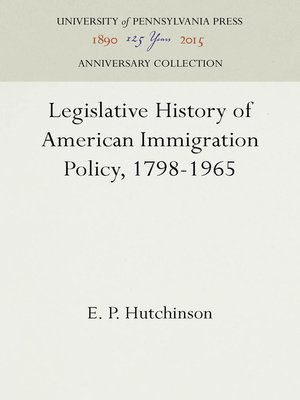 cover image of Legislative History of American Immigration Policy, 1798-1965